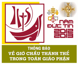 Thư của Văn phòng tổ chức Năm Đức Tin về việc cử hành giờ Chầu Thánh Thể tại các Nhà thờ chính tòa trên toàn thế giới